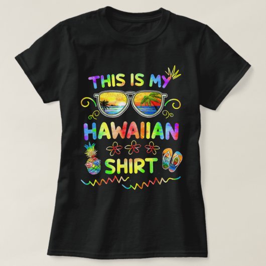 This Is My Hawaiian Shirt Luau Aloha Hawaii Beach (Design voorkant)