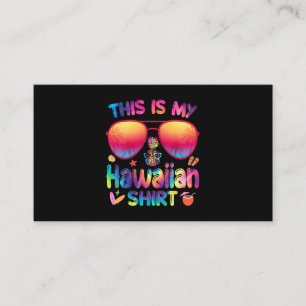 This Is My Hawaiian Shirt Luau Aloha Hawaii Beach Visitekaartje