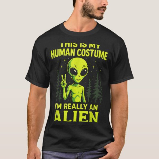 This Is My Human Costume - Funny Alien Halloween  T-shirt (Voorkant)