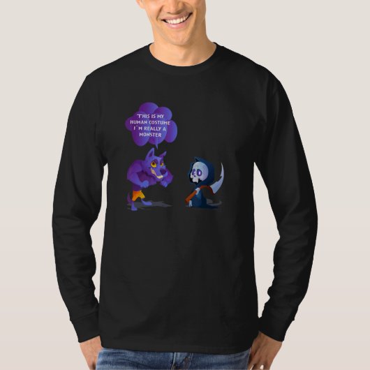 This Is My Human Costume I`m Really A Monster T-shirt (Voorkant)