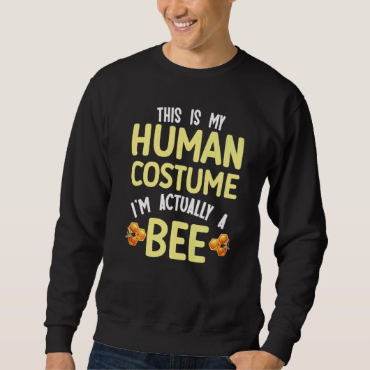 This is my human costume I'm actually a bee Trui (Voorkant)
