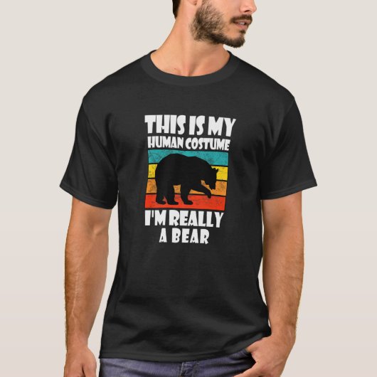 This Is My Human Costume I'm Really A Bear Bear T-shirt (Voorkant)