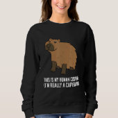 This Is My Human Costume I'm Really A Capybara Trui (Voorkant)