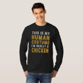 This Is My Human Costume I'm Really a Chicken Prem T-shirt (Voorkant volledig)