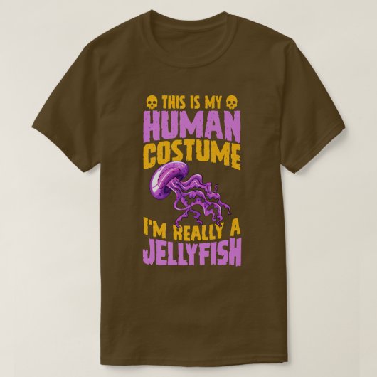 This Is My Human Costume I'm Really A Jellyfish Ha T-shirt (Design voorkant)