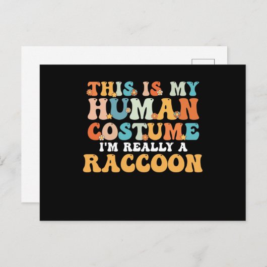 This Is My Human Costume I'm Really A Raccoon Briefkaart (Voorkant / Achterkant)