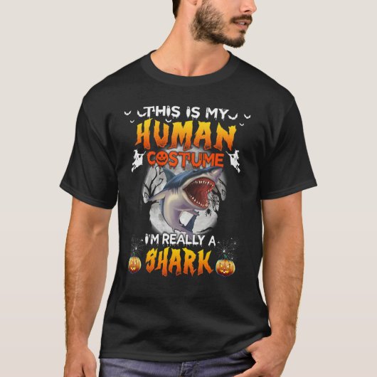 This Is My Human Costume I'm Really A Shark Hallow T-shirt (Voorkant)
