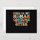 This is My Human Costume I'm Really An Otter Feestdagenkaart (Voorkant / Achterkant)