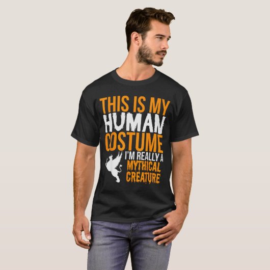 This Is My Human Costume Mythical Creature - Hallo T-shirt (Voorkant volledig)