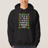 This Is My It's Too Hot For Ugly Christmas Sweater (Voorkant)