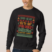 This Is My It's Too Hot For Ugly Christmas Sweater (Voorkant)