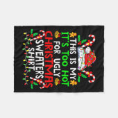 This Is My It's Too Hot For Ugly Christmas Sweater Fleece Deken (Voorkant (Horizontaal))