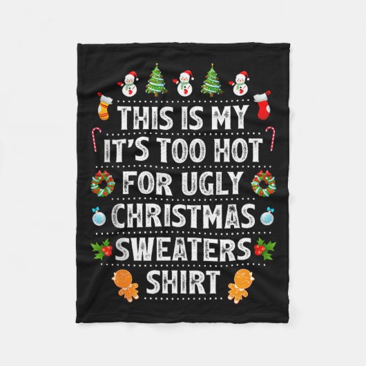 This Is My It's Too Hot For Ugly Christmas Sweater Fleece Deken (Voorkant)