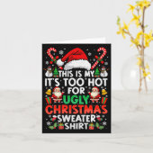 This Is My It's Too Hot For Ugly Christmas Sweater Kaart (Gele Bloem)