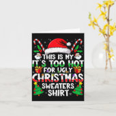 This Is My It's Too Hot For Ugly Christmas Sweater Kaart (Gele Bloem)
