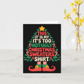 This Is My It's Too Hot For Ugly Christmas Sweater Kaart (Gele Bloem)