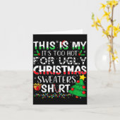 This Is My It's Too Hot For Ugly Christmas Sweater Kaart (Gele Bloem)