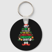 This Is My Its Too Hot For Ugly Christmas Sweaters Sleutelhanger (Voorkant)