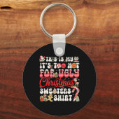 This Is My Its Too Hot For Ugly Christmas Sweaters Sleutelhanger (Voorkant)