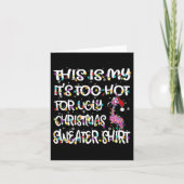This Is My It's Too Hot For Ugly Flamingo Kerstmis Kaart (Voorkant)
