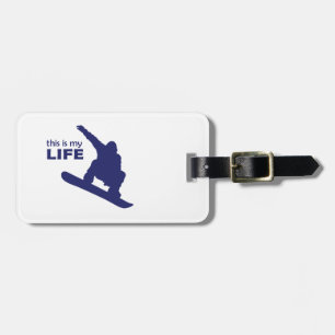 This Is My Life (Snowboarden) Bagagelabel