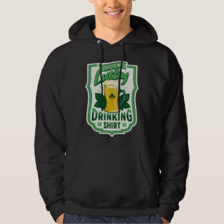This Is My Lucky Drinking    Busy Holding A Beer Hoodie