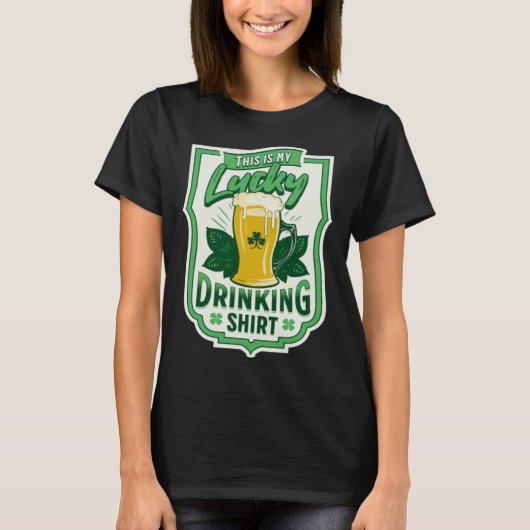 This Is My Lucky Drinking    Busy Holding A Beer T-shirt (Voorkant)