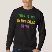This Is My Mardi Gras Costume Shirt Carnaval Party (Voorkant)
