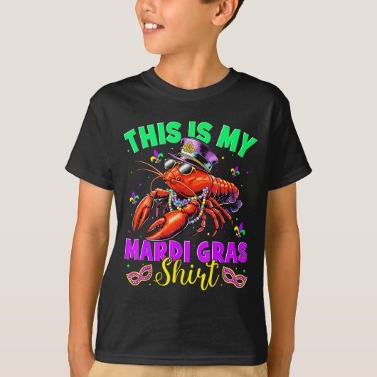 This Is My Mardi Gras Shirt Crawfish Funny Men Wom (Voorkant)