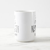 ‘This is my Naughty Mug of Joy' Customizable Fun  Koffiemok (Center)