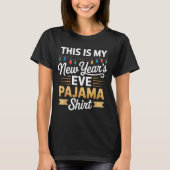 This Is My New New Year’s Eve Pajama Shirt Party T (Voorkant)