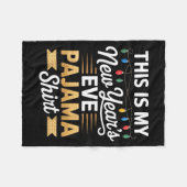 This Is My New New Year’s Eve Pajama Shirt Party T Fleece Deken (Voorkant (Horizontaal))