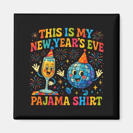 This Is My New Year’s Eve Pajama Funny Retro Gift  Magneet (Voorkant)