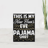 This Is My New Years Eve Pajama Shirt Happy New Ye Kaart (Voorkant)