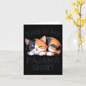 This Is My Pajama Funny Calico Cat  Kaart (Gele Bloem)