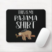 This Is My Pajama Sloth Shirt Funny Sleever Gift Muismat (Met muis)