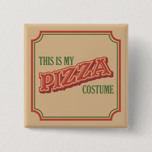 This Is My Pizza Costume - Easy Lazy Halloween Vierkante Button 5,1 Cm
