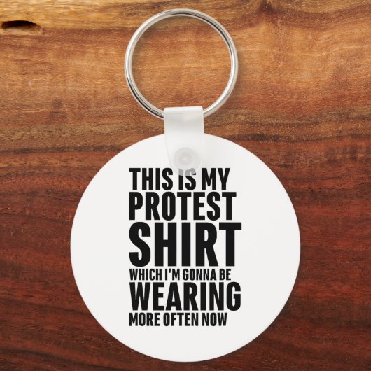 This Is My Protest Funny Sarcastic Humor  Sleutelhanger (Voorkant)