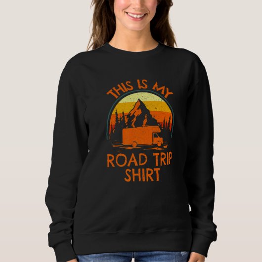 This is my Road Trip   RV Camping Camper Trip Trui (Voorkant)
