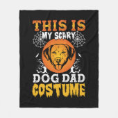 This is My Scary Dog Dad Costume Fleece Deken (Voorkant)