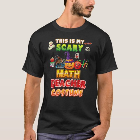 This Is My Scary Math Teacher Costume Halloween Gh T-shirt (Voorkant)
