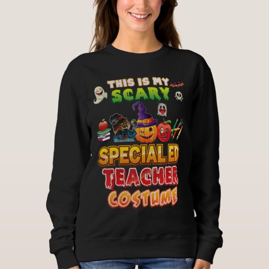 This Is My Scary Special ED Teacher Costume Hallow Trui (Voorkant)
