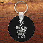 This Is My Skateboarding Pajama Shirt For Skaters Sleutelhanger (Voorkant)