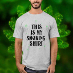 This Is My Smoking Shirt