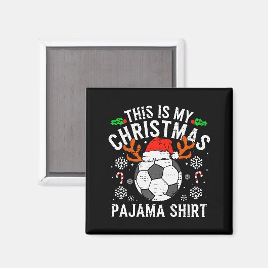 This Is My Soccer Christmas Pajama Shirt Srts Mens Magneet (Voorkant / Achterkant)