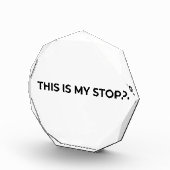 This Is My Stop Minimalist Acrylic Desk Block Fotoblokken (Rechts)