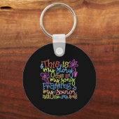 This Is My Story - Christian Faith Gift  Sleutelhanger (Voorkant)