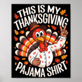 This Is My Thanksgiving Pajama Shirt Pjs Adult Kid Poster (Voorkant)