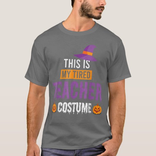 This is My Tired Teacher Scary Halloween Costume M T-shirt (Voorkant)