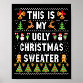 This Is My Ugly Sweater Funny Christmas Short Slee Poster (Voorkant)